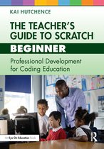 The Teacher's Guide to Scratch-The Teacher’s Guide to Scratch – Beginner