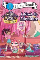 I Can Read Level 1- Magic Mixies: A Mixed-Up Adventure