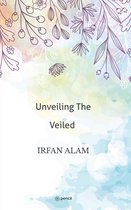 Unveiling The Veiled
