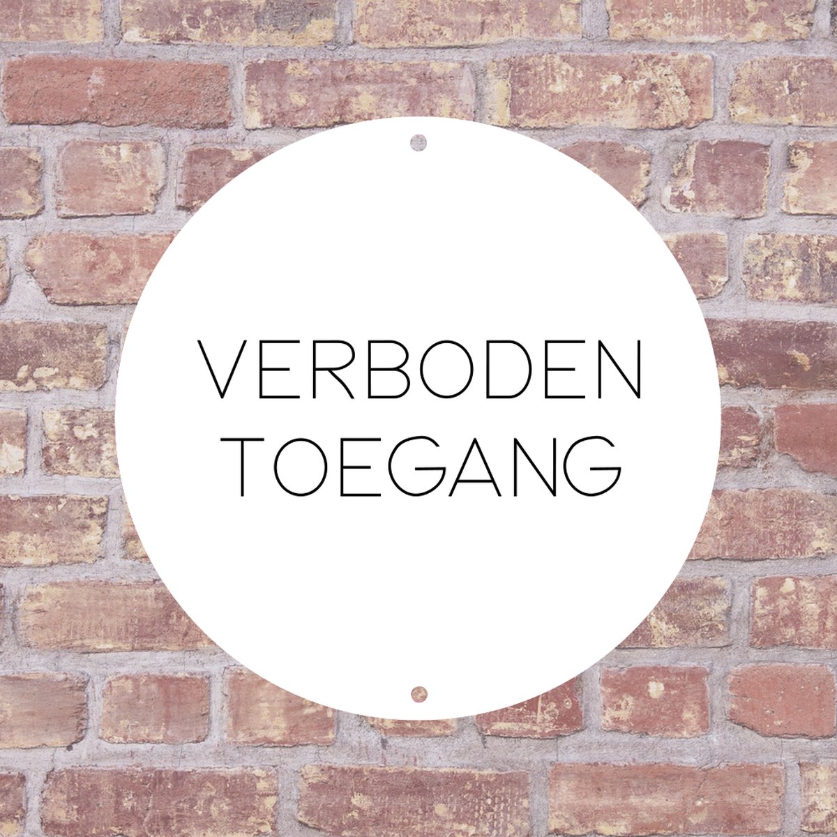 Label2X - Bordje Verboden toegang 25 x 25 cm - Wit met zwarte tekst - Boorgaatjes inclusief schroefjes - deurbord