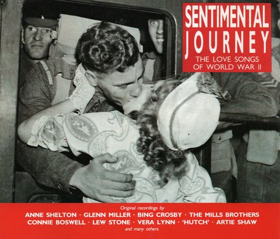 Sentimental Journey The Love Songs of World War II 2CD