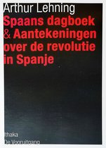 Spaans Dagboek & Aantekeningen Over De Revolutie In Spanje