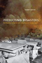 Critical Studies in Risk and Disaster- Predicting Disasters