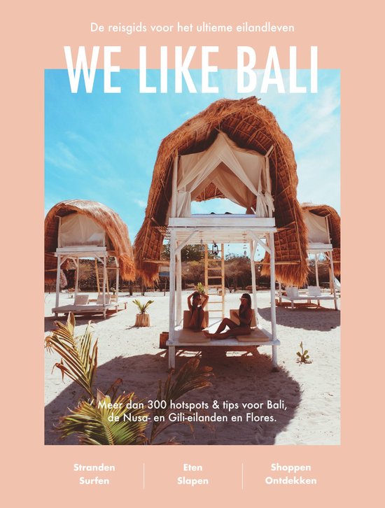 we like Bali – reisgids