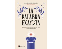 temas de hoy - La palabra exacta