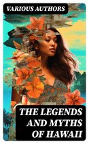 The Legends and Myths of Hawaii