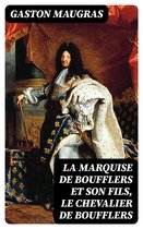 La Marquise de Boufflers et son fils, le chevalier de Boufflers