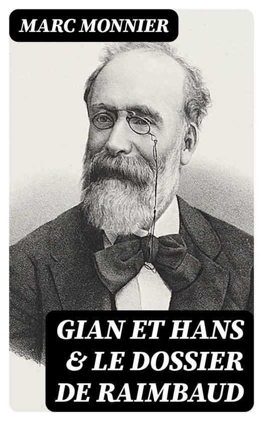 Gian et Hans & Le dossier de Raimbaud - cover