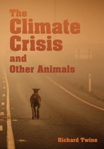 Animal Politics - The Climate Crisis and Other Animals
