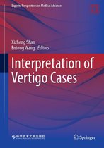 Experts' Perspectives on Medical Advances - Interpretation of Vertigo Cases