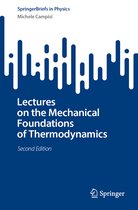 SpringerBriefs in Physics- Lectures on the Mechanical Foundations of Thermodynamics