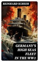 Germany's High Seas Fleet in the WW1