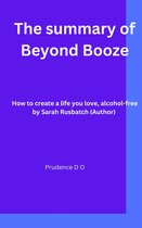 The summary of Beyond Booze