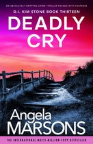 Detective Kim Stone Crime Thriller Series 13 - Deadly Cry