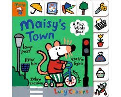 Maisy- Maisy's Town: A First Words Book
