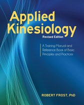 Applied Kinesiology Revised Edition