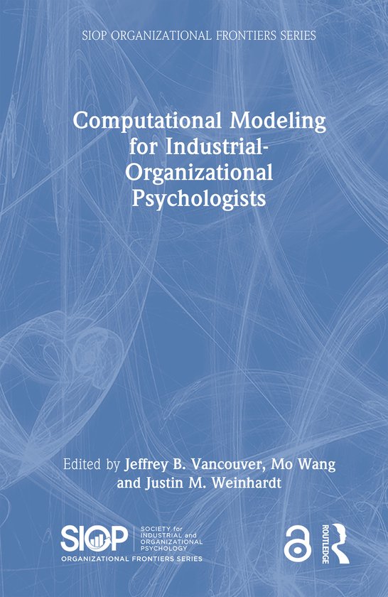 SIOP Organizational Frontiers Series- Computational Modeling ... - cover