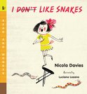 Read and Wonder- I (Don't) Like Snakes