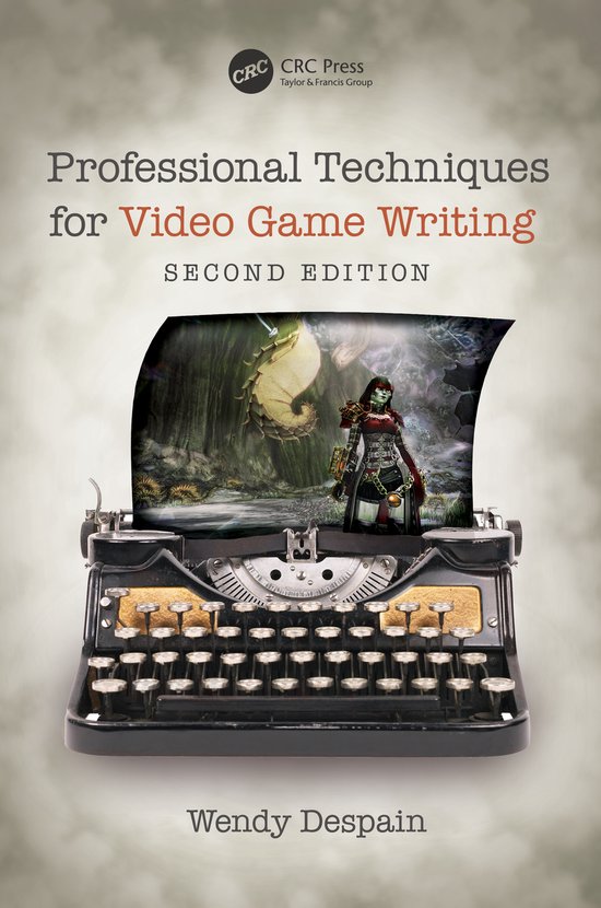 Professional Techniques for Video Game Writing - cover