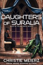 Tales of Tolari Space 2 - Daughters of Suralia