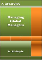 Managing Global Managers