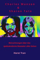 Charles Manson & Sharon Tate
