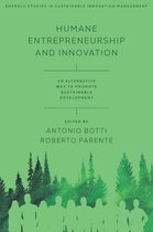 Emerald Studies in Sustainable Innovation Management- Humane Entrepreneurship and Innovation