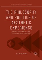 Political Philosophy and Public Purpose-The Philosophy and Politics of Aesthetic Experience