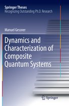 Springer Theses- Dynamics and Characterization of Composite Quantum Systems