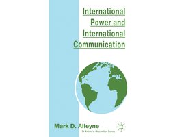 St Antony's Series- International Power and International Communication