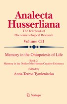 Analecta Husserliana- Memory in the Ontopoiesis of Life
