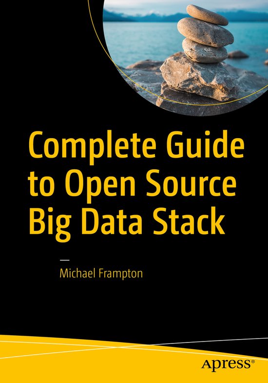 Complete Guide to Open Source Big Data Stack - cover