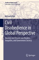 Studies in Global Justice- Civil Disobedience in Global Perspective
