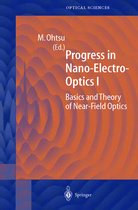 Progress in Nano-Electro-Optics I