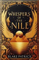 Chronicles of the Eternal Nile 1 - Whispers of the Nile