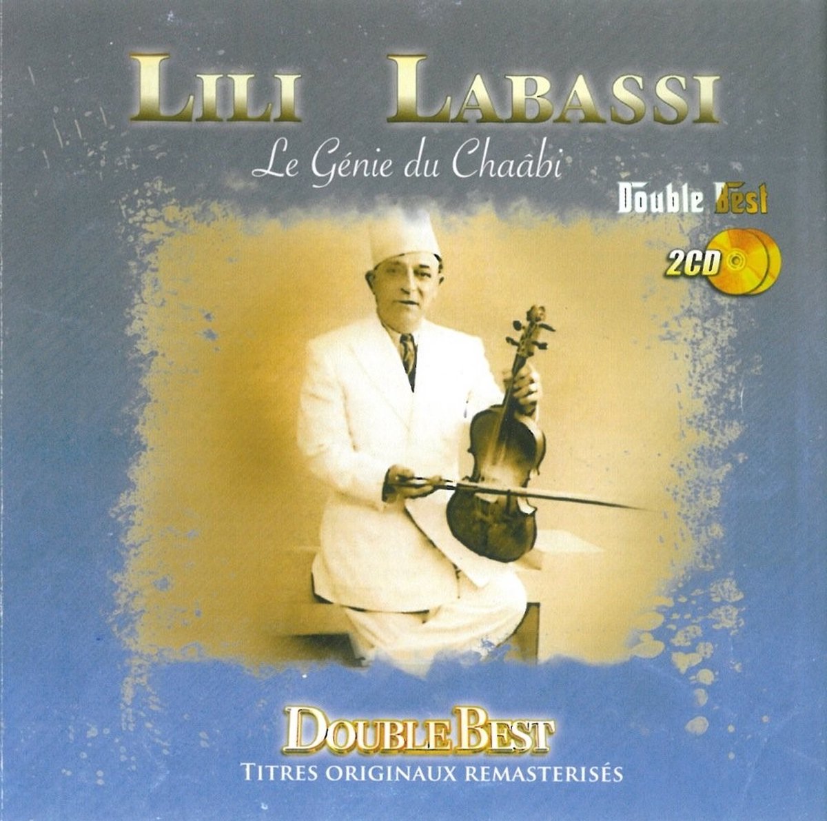 Lili l'Abbassi - Le Génie Du Chaâbi (2 CD)