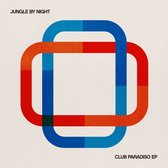 Jungle By Night - Club Paradiso EP
