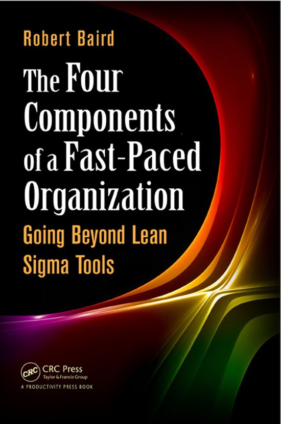 The Four Components of a Fast-Paced Organization - cover