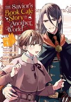 The Savior's Book Café Story in Another World (Manga)-The Savior's Book Café Story in Another World (Manga) Vol. 4
