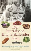 Der literarische Küchenkalender Wochenkal. 2024