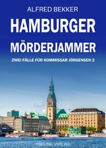Hamburg Krimi 2 - Hamburger Mörderjammer: Zwei Fälle für Kommissar Jörgensen 2