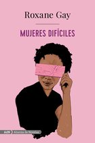 AdN Alianza de Novelas - Mujeres difíciles (AdN)