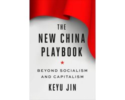 The New China Playbook