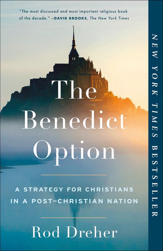 ISBN The Benedict Option, Livre broché, 304 pages