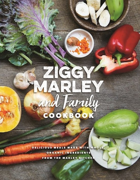 Ziggy Marley and Family Cookbook - cover
