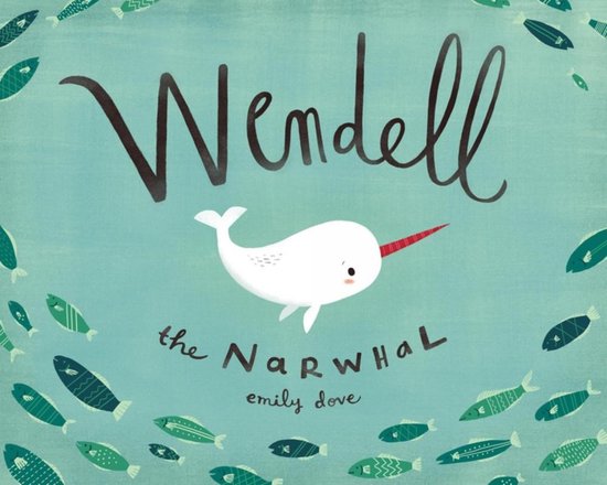 Wendell the Narwhale - cover
