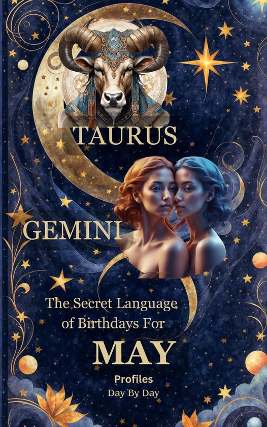 Birthdays Profiles - The Secret Language of Birthdays For May (ebook