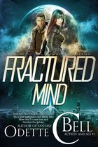 Fractured Mind 2 - Fractured Mind Episode Two