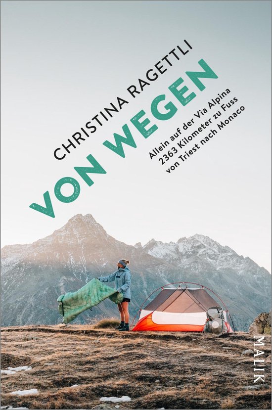 VON WEGEN. Allein auf der Via Alpina – 2363 Kilometer zu F ... - cover