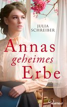 Die schönsten Familiengeheimnis-Romane 16 - Annas geheimes Erbe